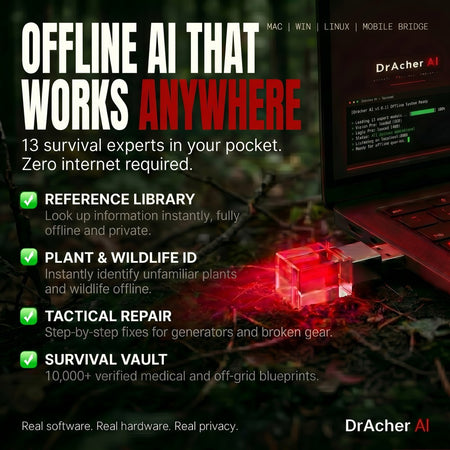 DrAcher AI USB — your grid-down brain with offline medical dosages, toxin scanning, and survival manuals on any laptop.